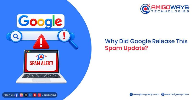 Why did Google Release this Spam Update