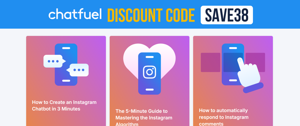 Cover image for Chatfuel Coupon SAVE38 – Automate Smarter and Act Now in 2026