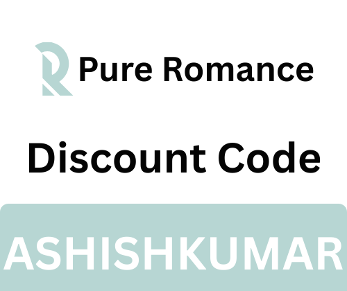 Cover image for Pureromance Discount Code "ASHISHKUMAR" Get 10% Off on All Products!