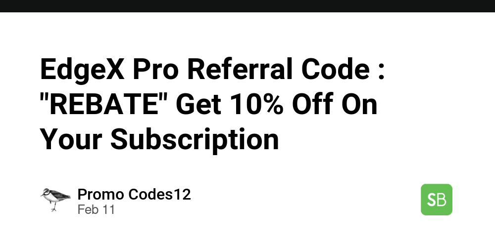 EdgeX Pro Referral Code : 