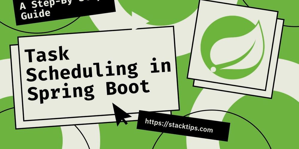 Task Execution and Scheduling in Spring Boot - Spring Builders
