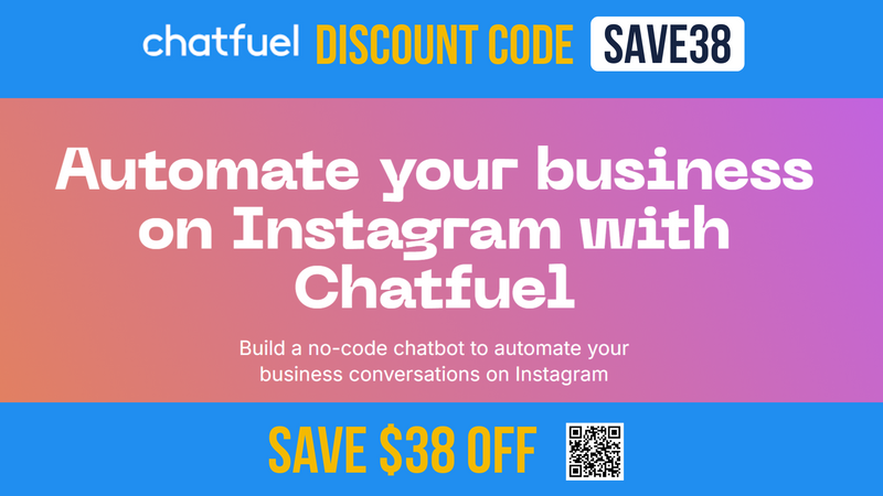 Chatfuel Coupon Code SAVE38 - $38 OFF all plans