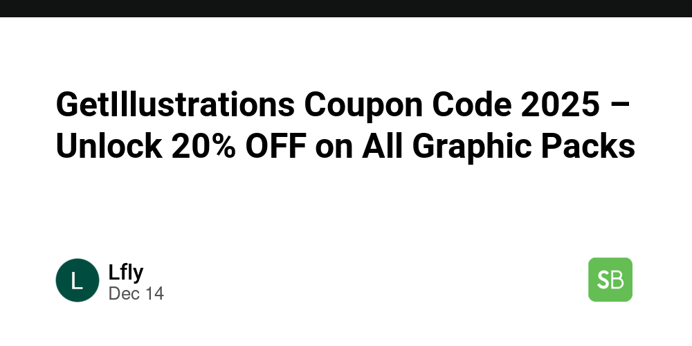 GetIllustrations Coupon Code 2025 – Unlock 20% OFF on All Graphic Packs ...