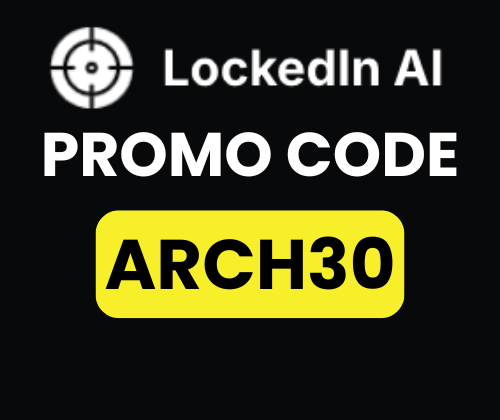 Cover image for How To Use LockedIn AI Promo Code (ARCH30) – Flat 30% Off On Subscription Plan