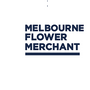 melbourneflowermerchant profile