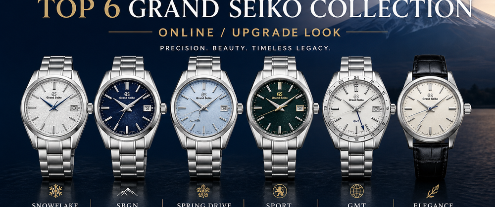 Cover image for Grand Seiko Watches | Upgrade Your Style Today