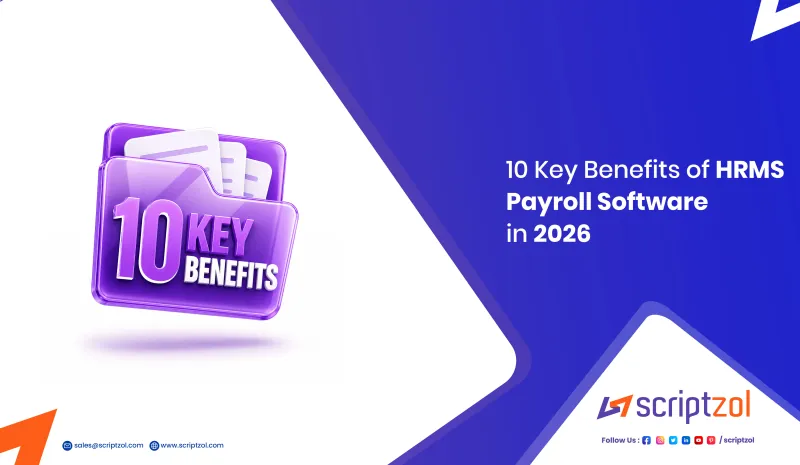 10 Key Benefits of HRMS Payroll Software in 2026