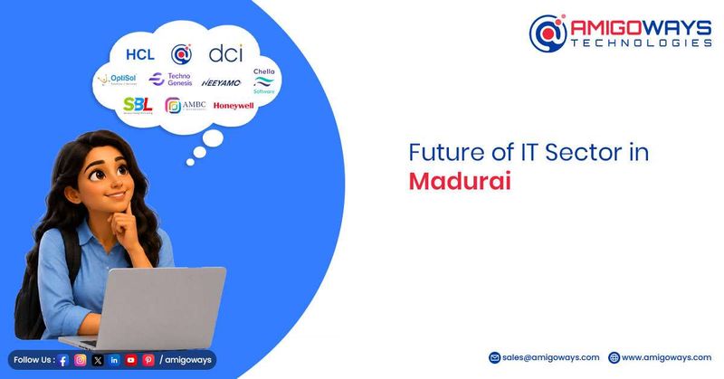 Future of IT Sector in Madurai