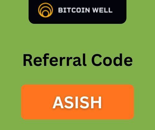 Cover image for Bitcoin Well Referral Code "ASISH" Get 10% Off On Your Purchase