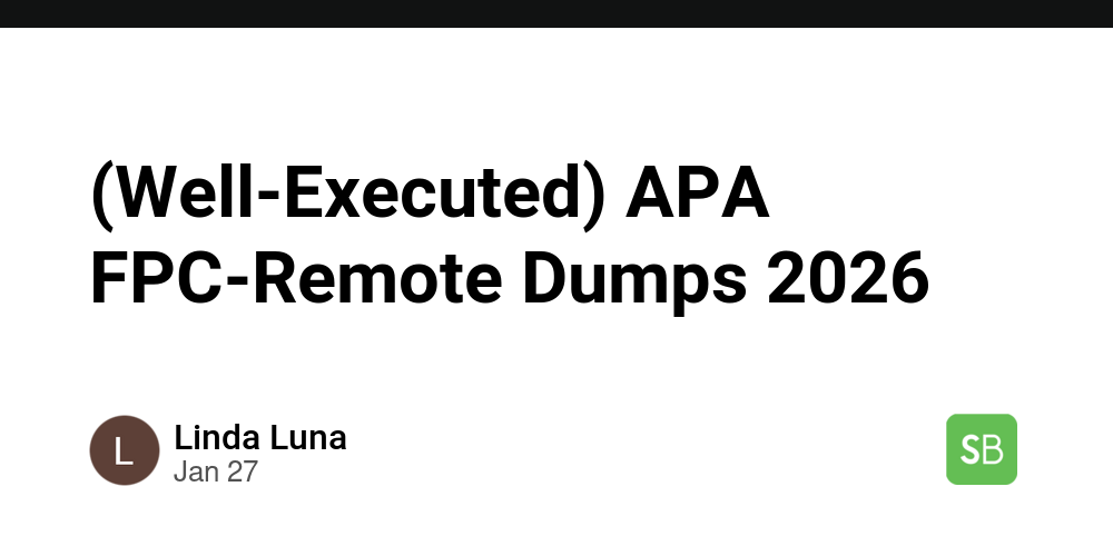 (Well-Executed) APA FPC-Remote Dumps 2026 - Spring Builders
