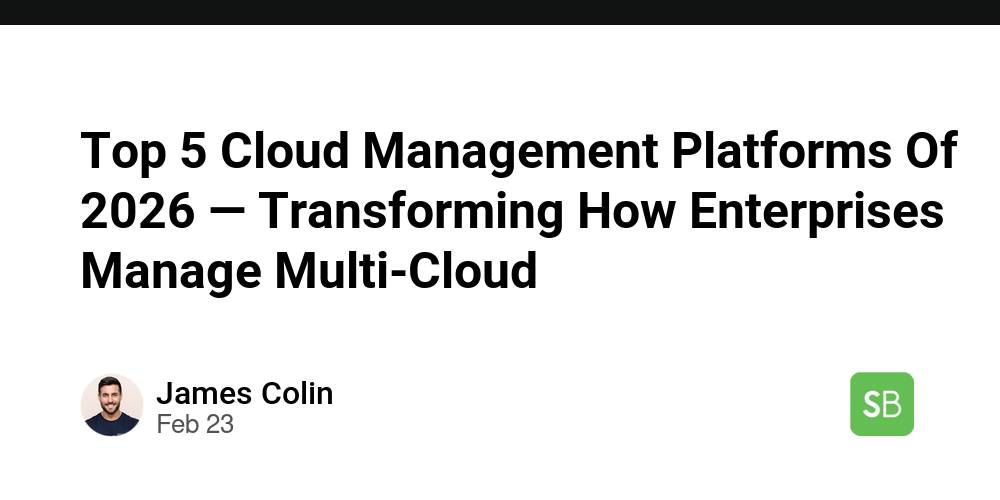 Top 5 Cloud Management Platforms Of 2026 — Transforming How Enterprises ...