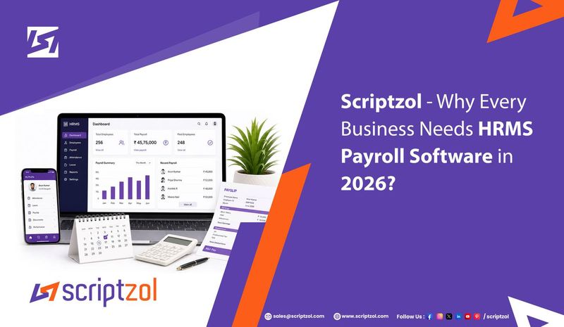 Why Every Business Needs HRMS Payroll Software in 2026? - Scriptzol