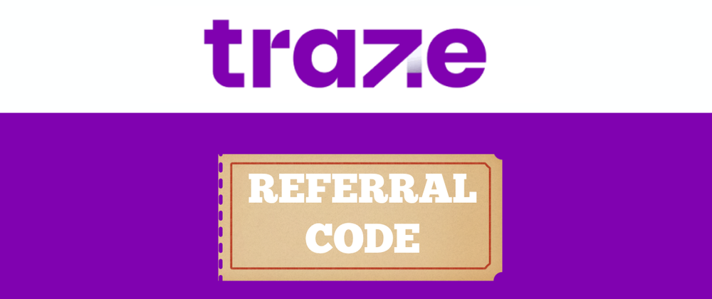 Cover image for Hot Pick: Traze Referral Code 2026 [Z4866588] Activate Exclusive Rewards & Bonus On Sign Up Today